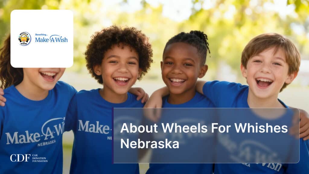 About Wheels For Whishes Nebraska