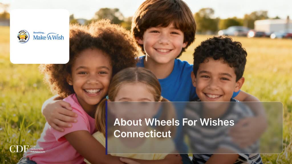 About Wheels For Wishes Connecticut