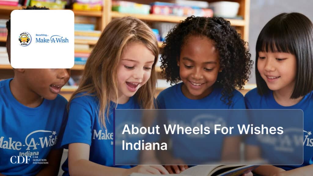 About Wheels For Wishes Indiana