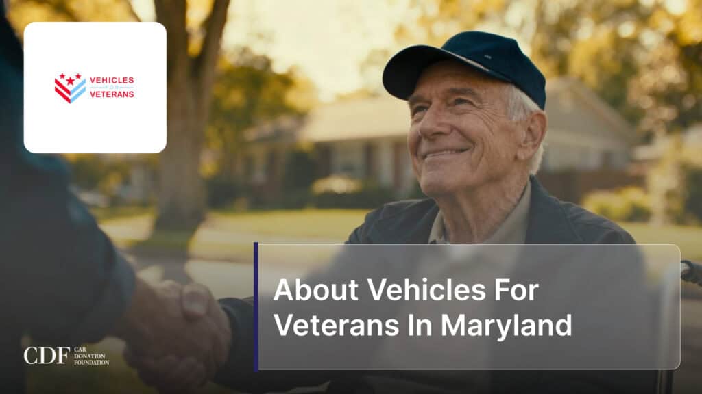 About Vehicles For Veterans In Maryland