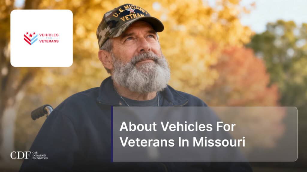 About Vehicles For Veterans In Missouri
