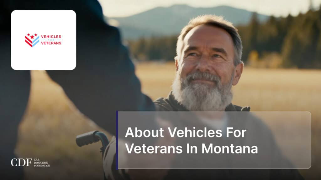 About Vehicles For Veterans In Montana