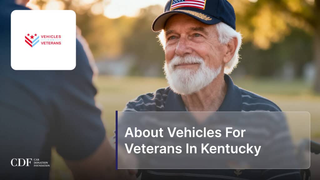 About Vehicles For Veterans In Kentucky