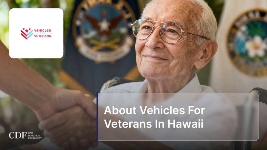 About Vehicles For Veterans In Hawaii