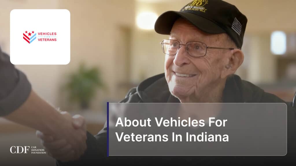 About Vehicles For Veterans In Indiana