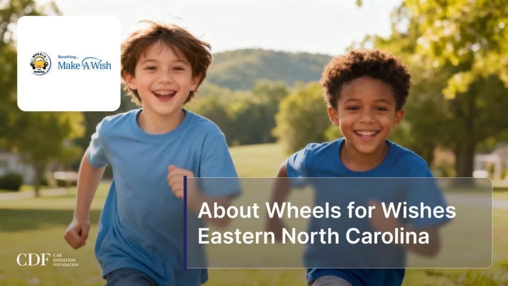 About Wheels for Wishes Eastern North Carolina