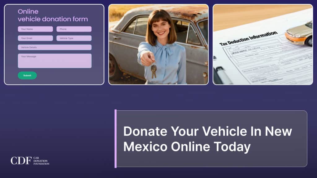 Donate Your Vehicle In New Mexico Online Today