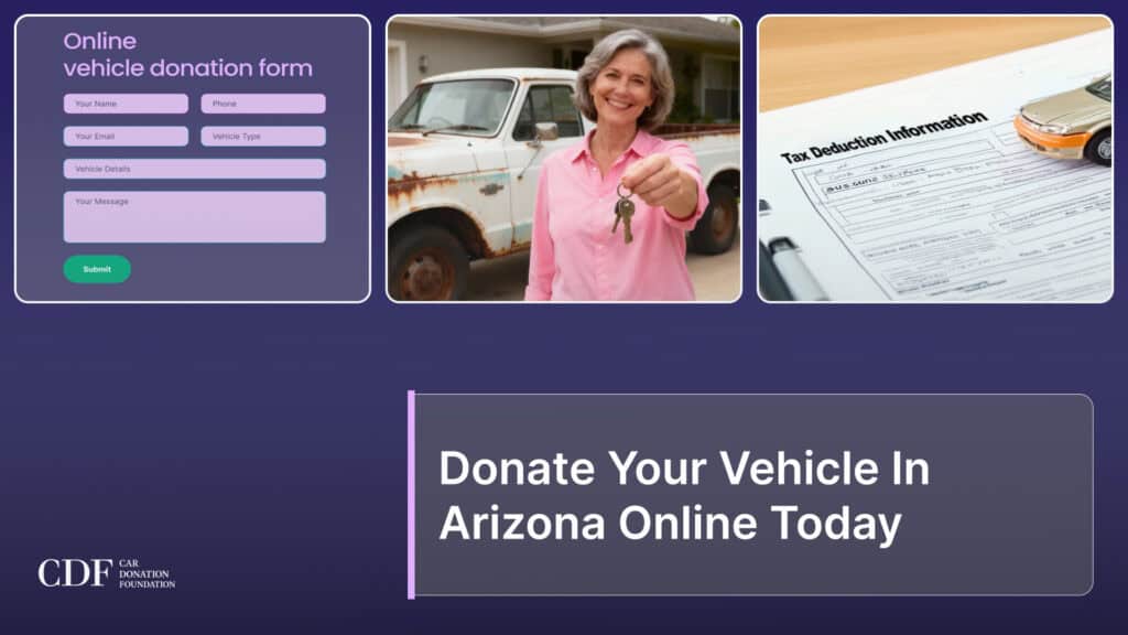 Donate Your Vehicle In Arizona Online Today