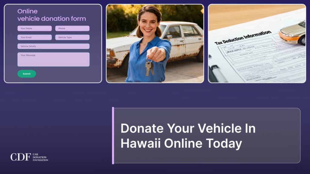 Donate Your Vehicle In Hawaii Online Today
