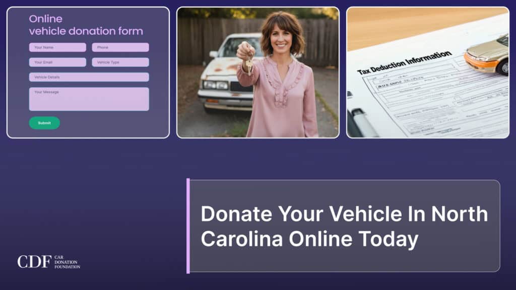 Donate Your Vehicle In North Carolina Online Today