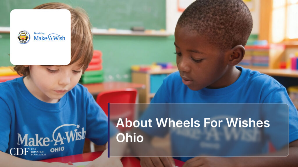 About Wheels For Wishes Ohio