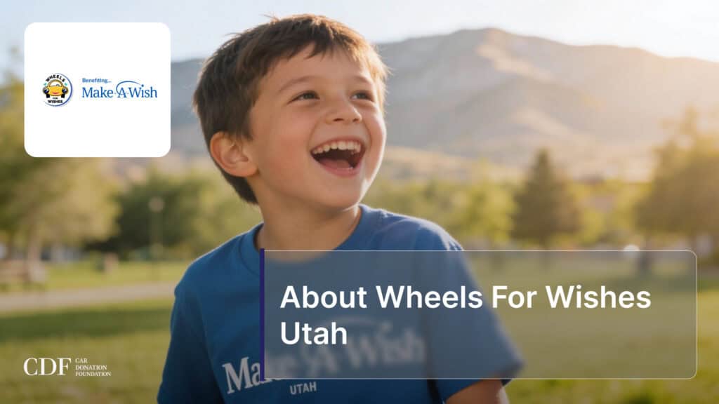 About Wheels For Wishes Utah