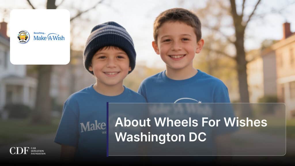 About Wheels For Wishes Washington DC