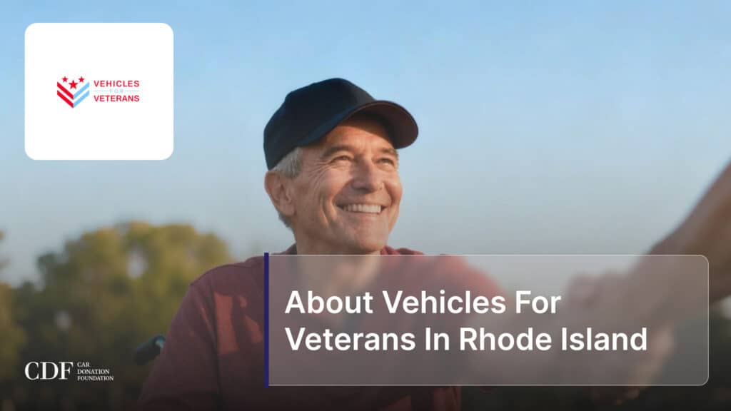 About Vehicles For Veterans In Rhode Island