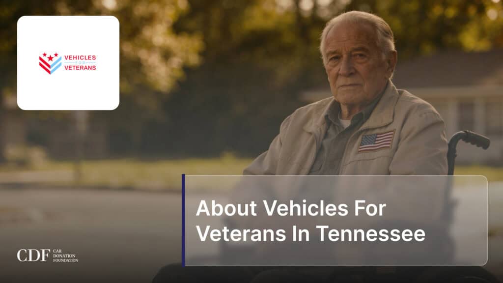About Vehicles For Veterans In Tennessee