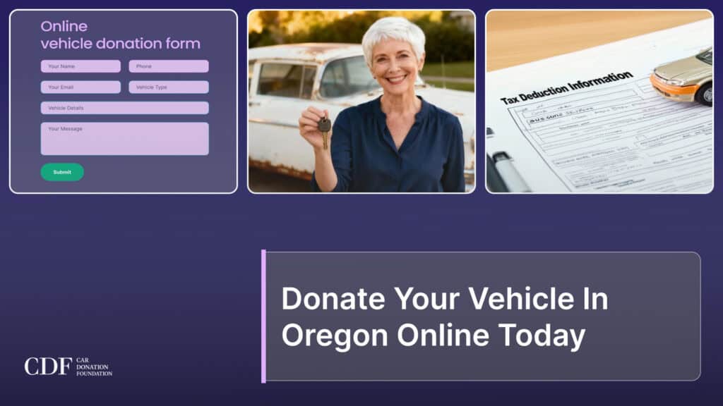 Donate Your Vehicle In Oregon Online Today