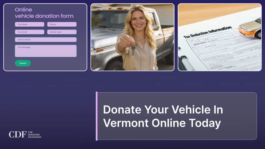 Donate Your Vehicle In Vermont Online Today