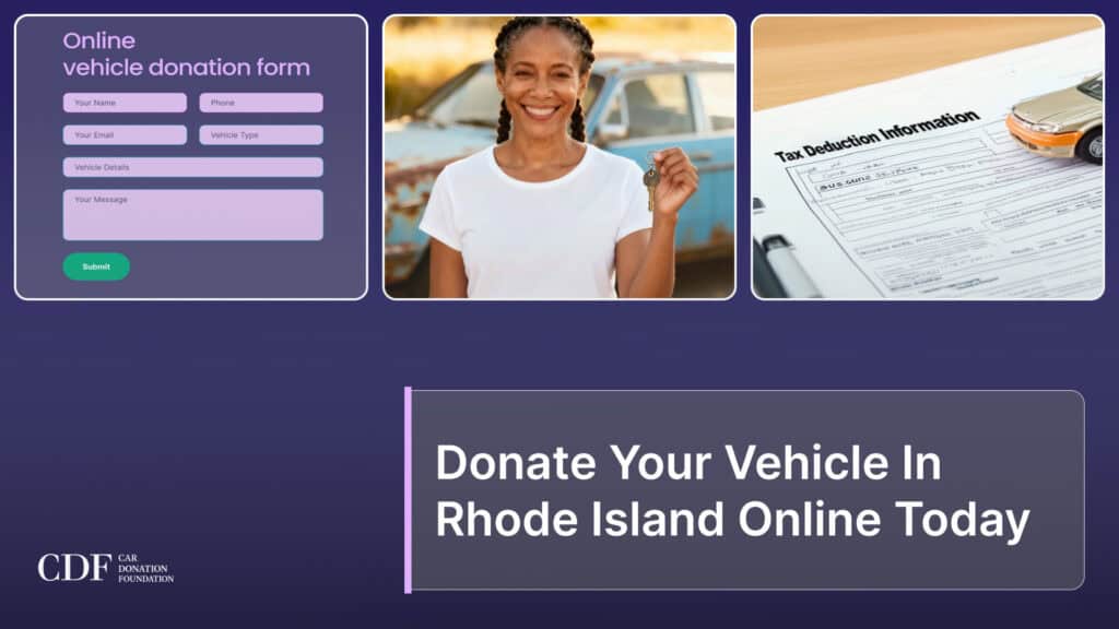 Donate Your Vehicle In Rhode Island Online Today