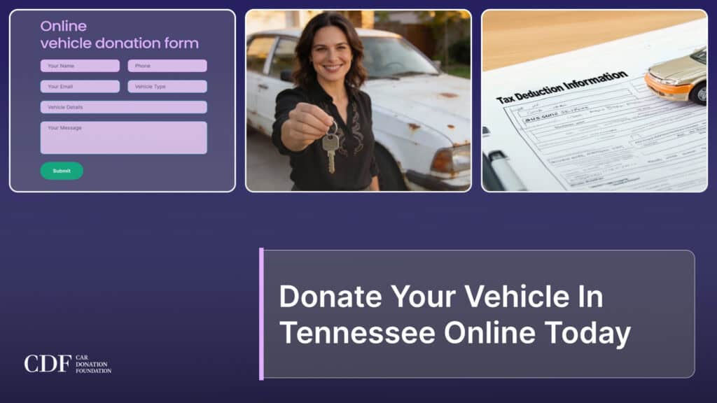Donate Your Vehicle In Tennessee Online Today